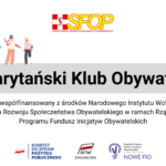 Samarytański Klub Obywatelski – nowy projekt SFOP dla osób z  niepełnosprawnością intelektualną